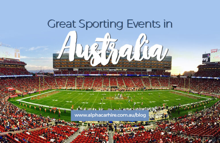 Great Sporting Events in Australia | Alpha Car Hire