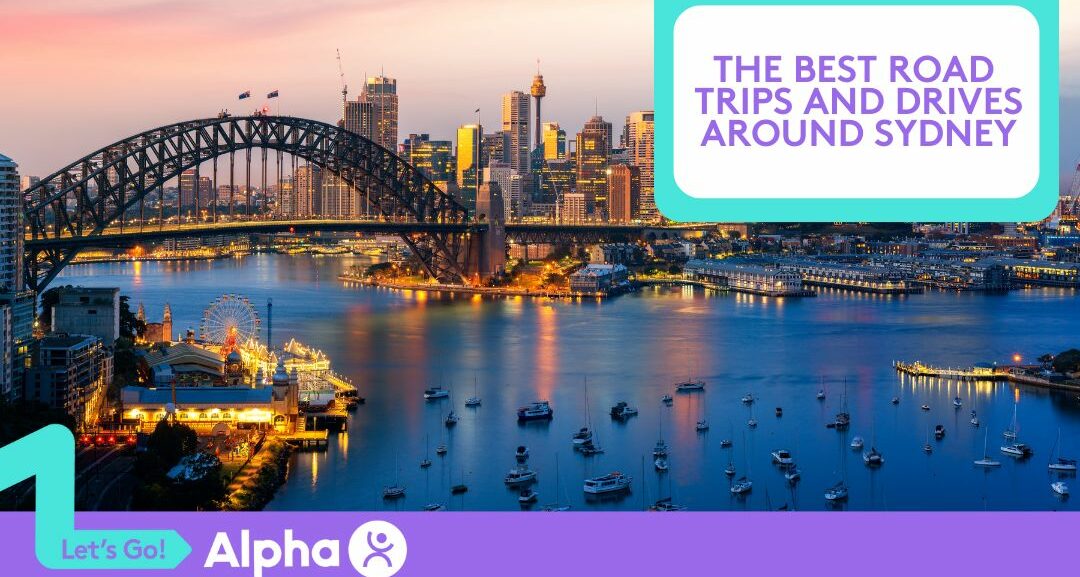 The Best Road Trips and Drives Around Sydney - Blog