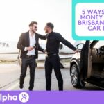 5 Ways to Save Money on Your Brisbane Airport Car Rental