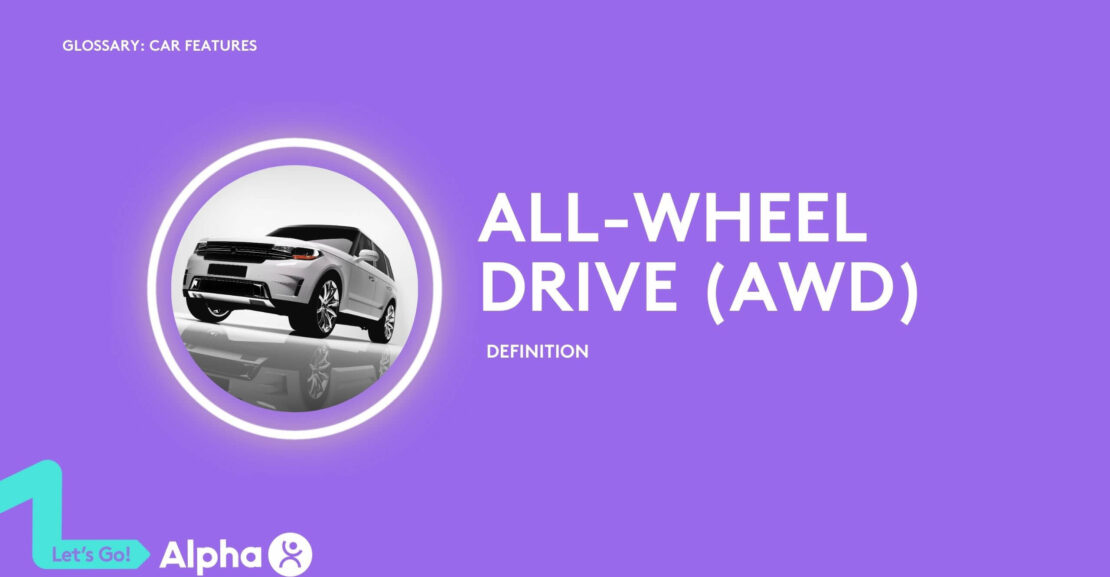 All-Wheel Drive (AWD) - Definition - glossary