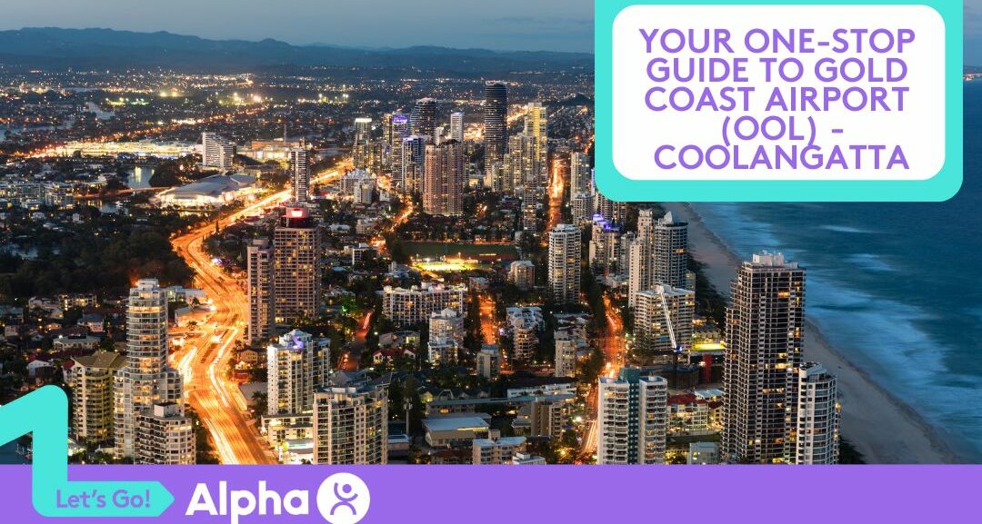 Your One-Stop Guide to Gold Coast Airport (OOL) - Coolangatta - Blog