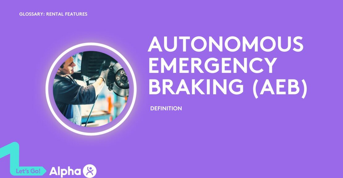 Autonomous Emergency Braking (AEB) - Definition - glossary page