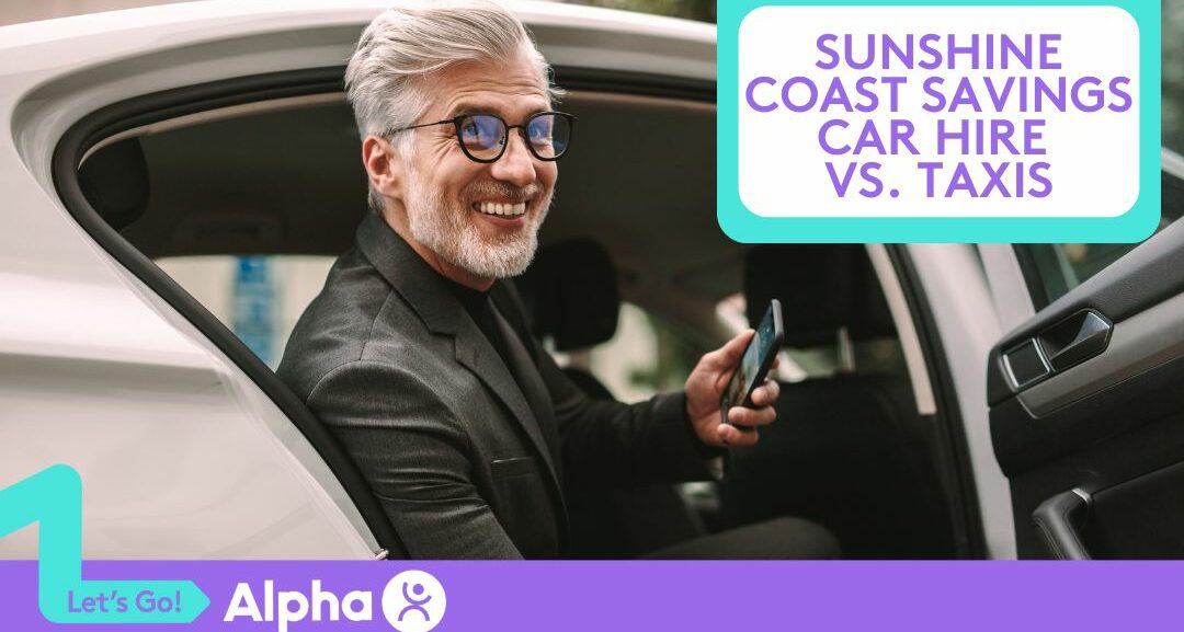 Sunshine Coast Savings Car Hire vs. Taxis - Blog