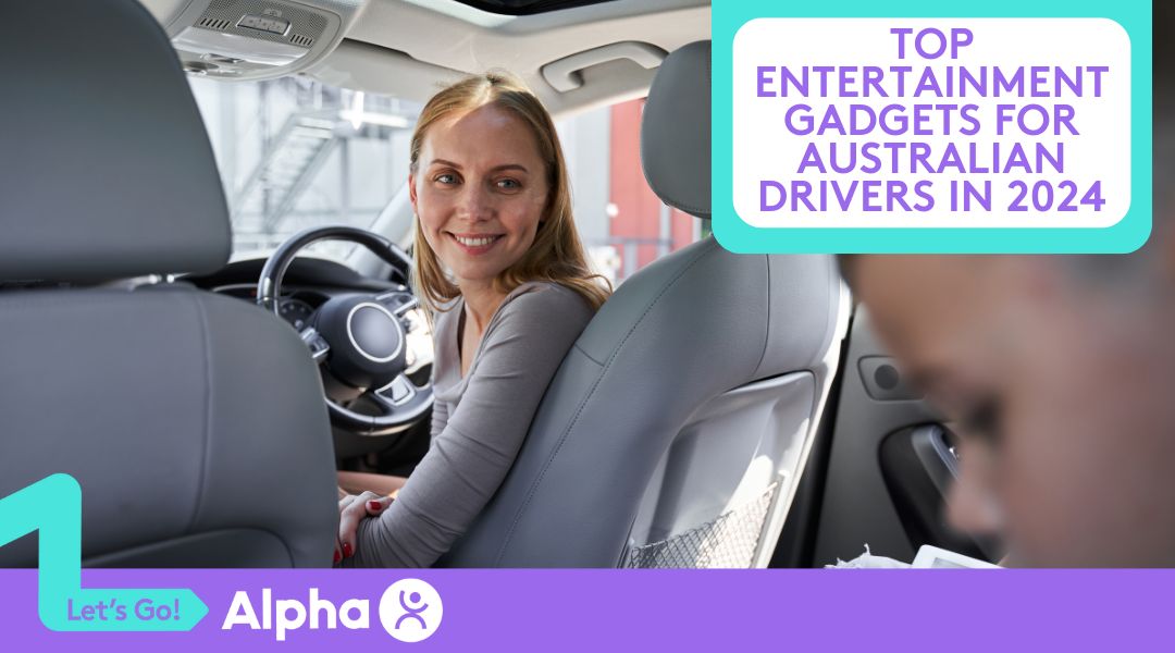 Top Entertainment Gadgets for Australian Drivers in 2024 - Blog