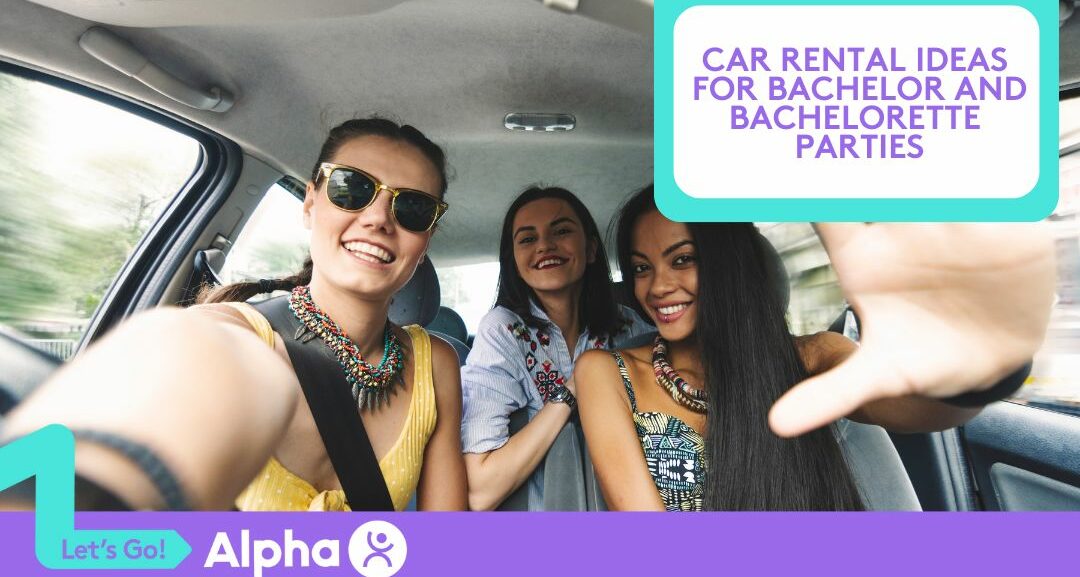 Car Rental Ideas for Bachelor and Bachelorette Parties - Blog