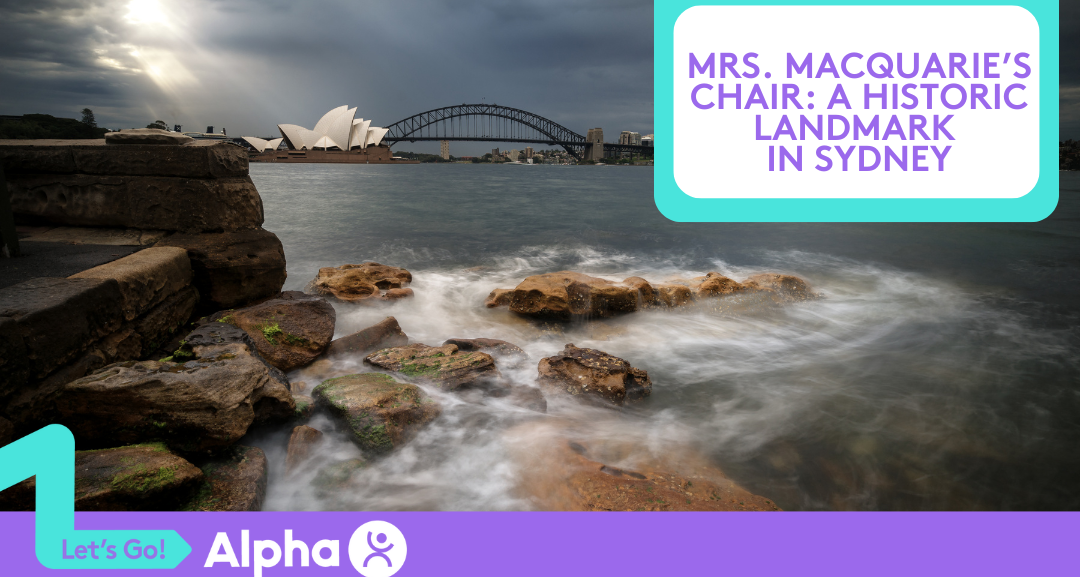 Mrs. Macquarie’s Chair A Historic Landmark in Sydney - Blog