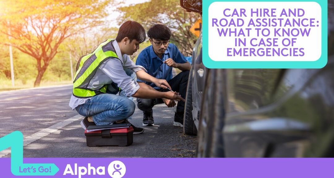 Car Hire Cost-SavinCar Hire and Road Assistance What to Know in Case of Emergencies - Blog