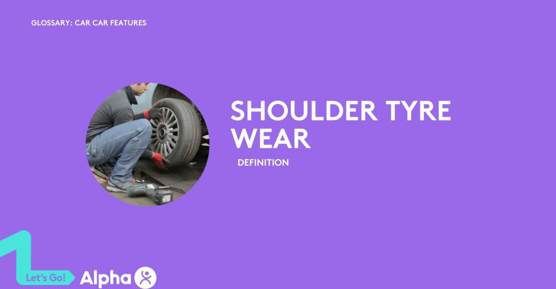 Shoulder Car Tyre Wear - glossary page - image