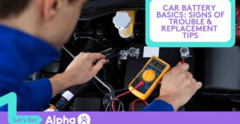 Car Battery Basics Signs of Trouble & Replacement Tips - Blog