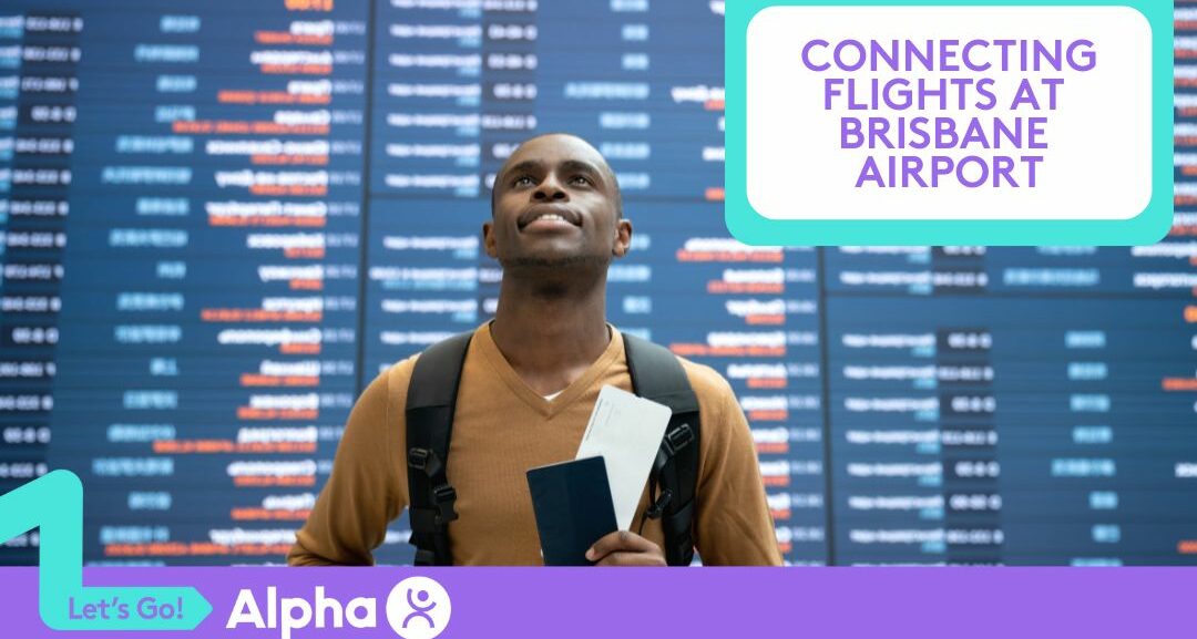 Connecting Flights at Brisbane Airport A Traveller’s Guide - Blog