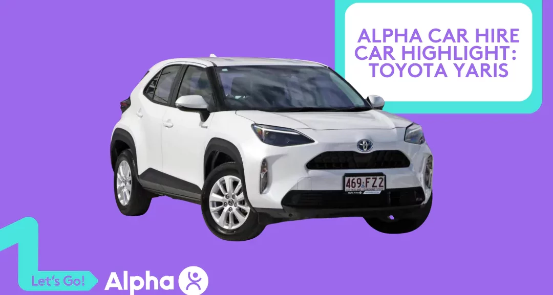 Alpha Car Hire Car Highlight Toyota Yaris - Blog