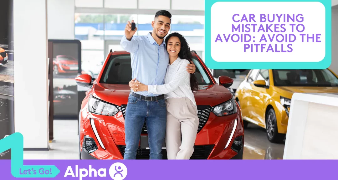 Car Buying Mistakes to Avoid Avoid the Pitfalls - blog