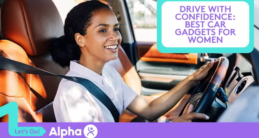 Drive with Confidence Best Car Gadgets for Women - Blog