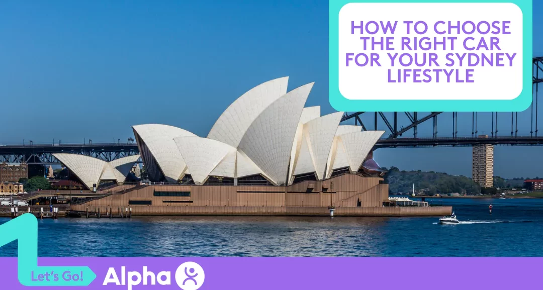 How to Choose the Right Car for Your Sydney Lifestyle - blog