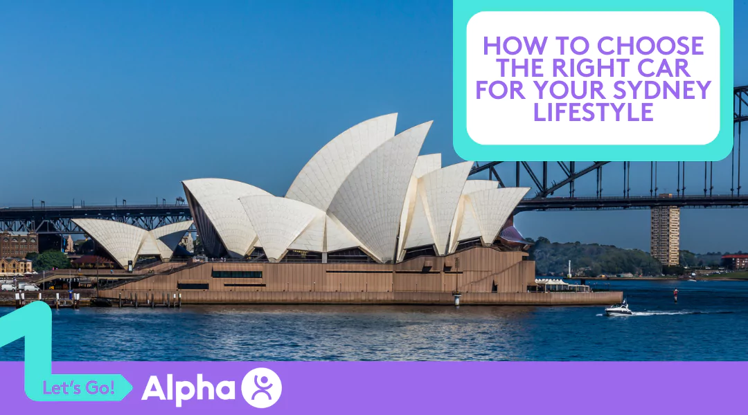 How to Choose the Right Car for Your Sydney Lifestyle - blog